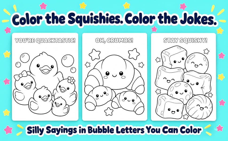 Too Cute To Squish! Coloring Book
